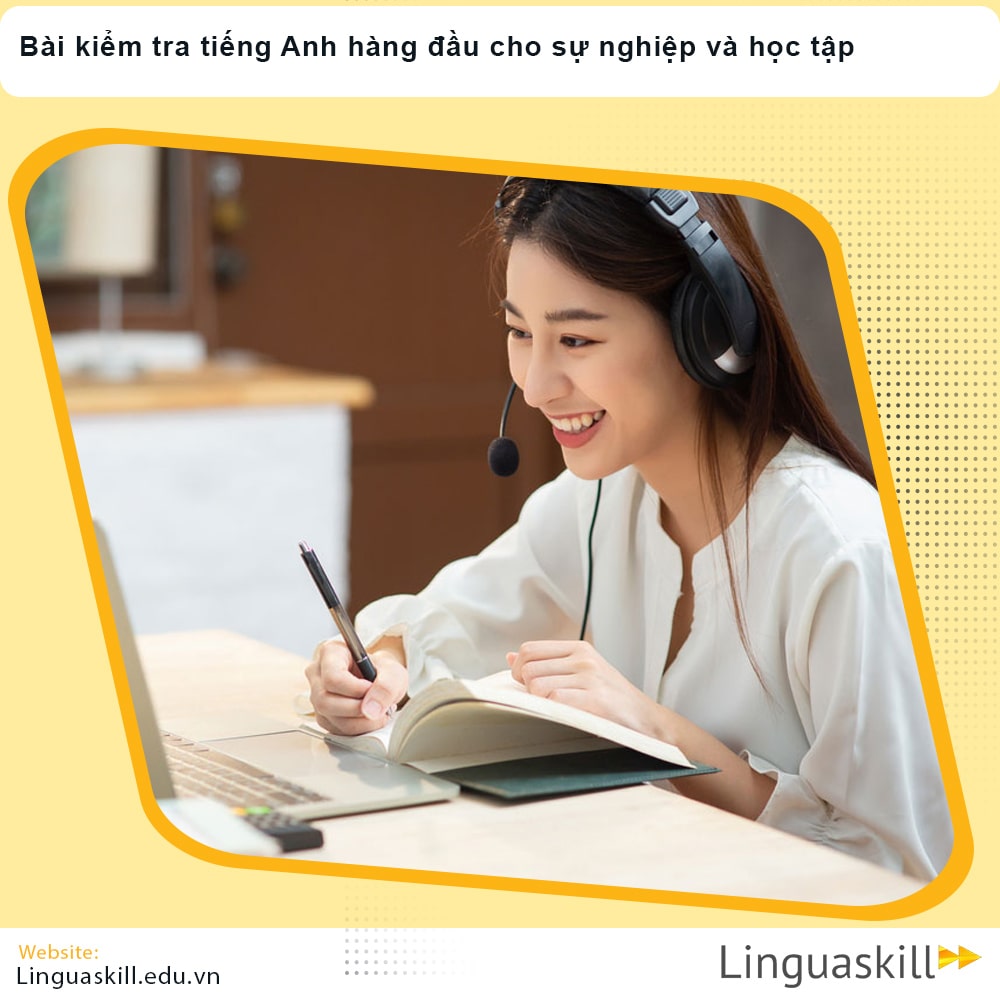 Bài kiểm tra tiếng Anh hàng đầu cho sự nghiệp và học tập