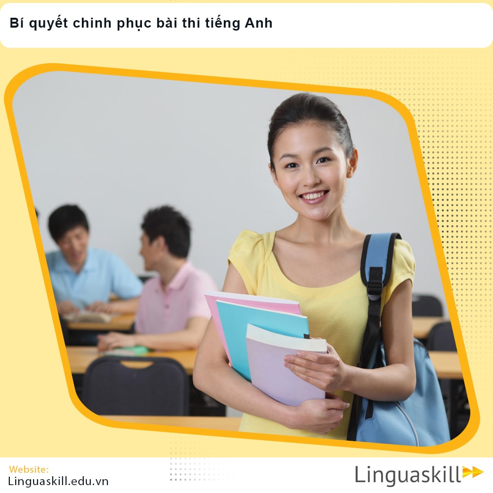Linguaskill: Bí quyết chinh phục bài thi tiếng Anh