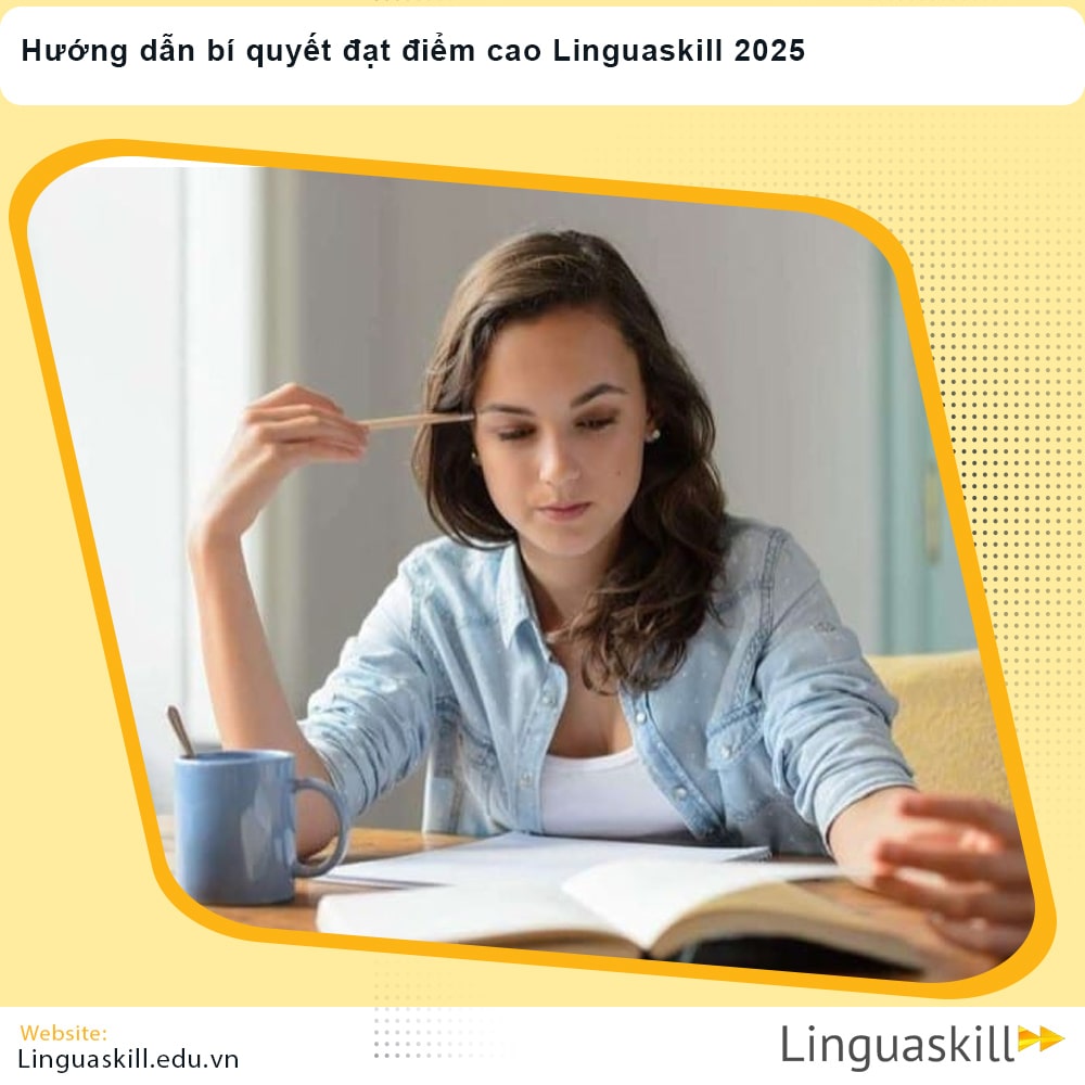 Hướng dẫn bí quyết đạt điểm cao Linguaskill 2025