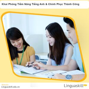 Khai Phóng Tiềm Năng Tiếng Anh & Chinh Phục Thành Công