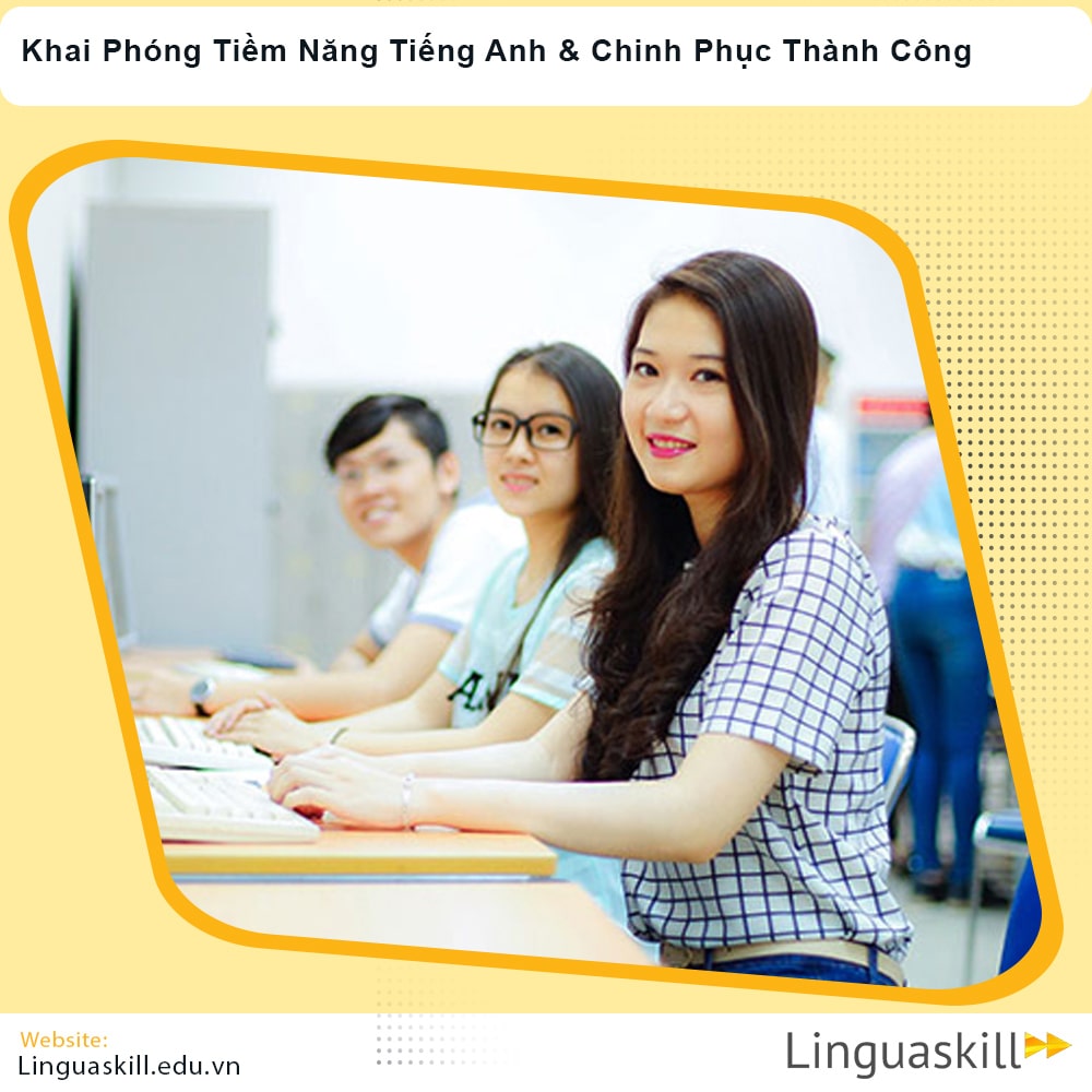 Khai Phóng Tiềm Năng Tiếng Anh & Chinh Phục Thành Công
