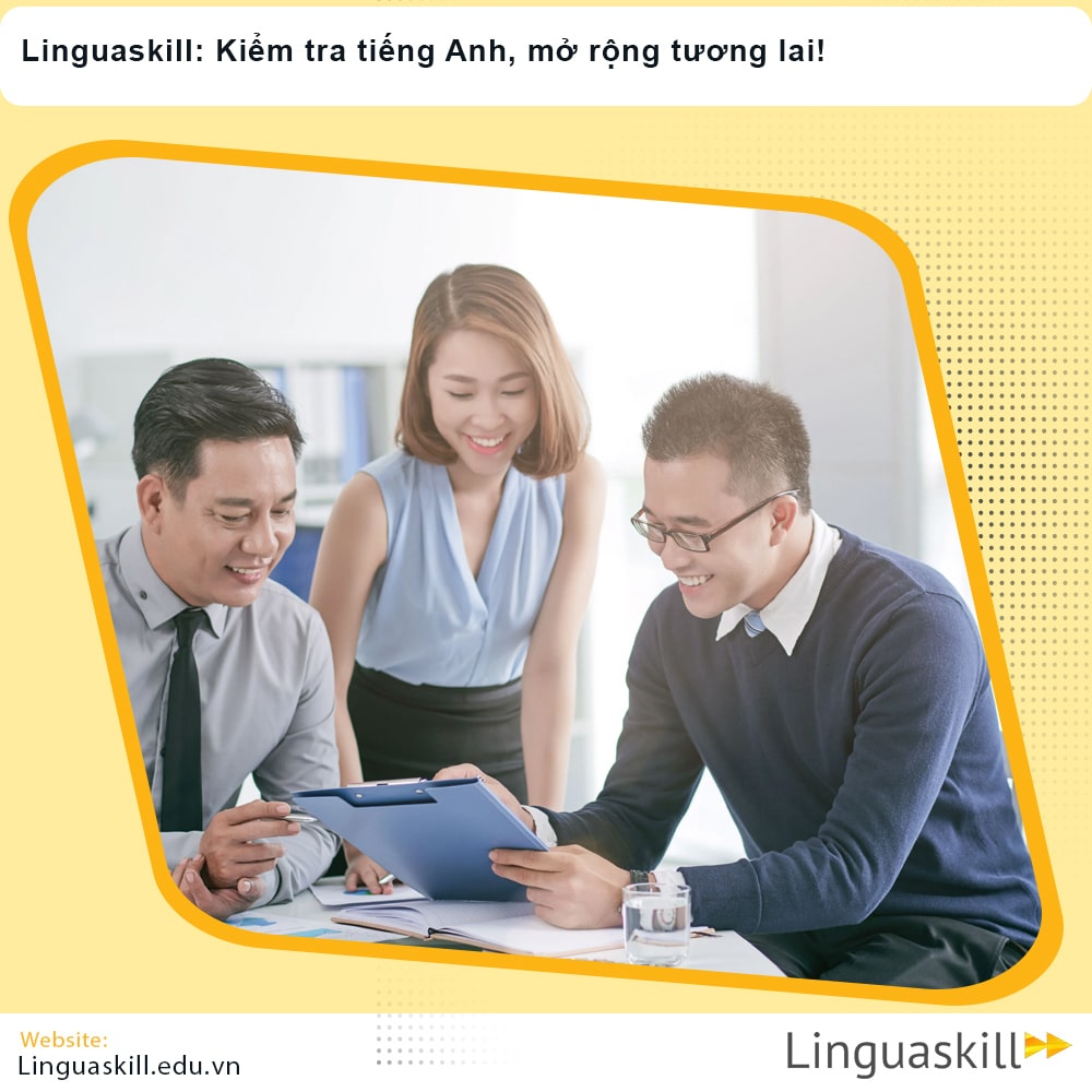 Linguaskill: Kiểm tra tiếng Anh, mở rộng tương lai!